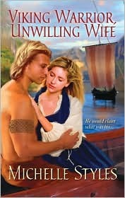 Viking Warrior, Unwilling Wife (Harlequin Historical)