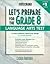 Let's Prepare for the Grade 8 Language Arts Test by Michael   Greenberg