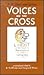 Voices on the Cross