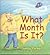 What Month Is It