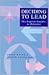Deciding to Lead: The English Teacher as Reformer