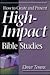 How to Create and Present High-Impact Bible Studies