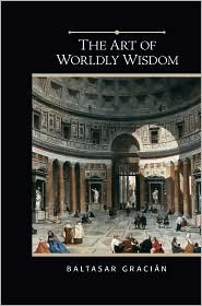 The Art of Worldly Wisdom