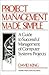 Project Management Made Simple A Guide to Successful Management of Computer Systems Projects