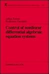 Control of Nonlinear Differential Algebraic Equation Systems with Applications to Chemical Processes: With applications to chemical processes (Chapman & Hall/CRC Research Notes in Mathematics Series)