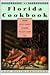 The Florida Cookbook: From ...