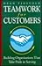 Teamwork for Customers: Bui...