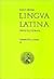Lingua Latina: Part II: Exercitia Latina II