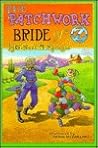 The Patchwork Bride of Oz The Patchwork Bride of Oz