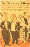 Whispering Gallery: Leaves from a Diplomat's Diary (Paperback)