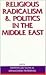Religious Radicalism and Politics in the Middle East (Near Ea... by Emmanuel Sivan