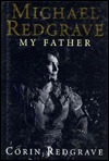 Michael Redgrave, My Father (Hardcover)