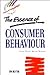 The Essence of Consumer Behaviour