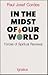 In the Midst of Our World: ...