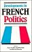 Developments in French Politics