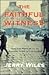 The Faithful Witness: Timel...