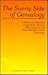 The Sunny Side of Genealogy: A Humorous Collection of Anecdotes, Poems, Wills, Epitaphs, and Other Miscellany from Genealogy