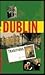 Traditions of Dublin