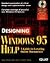 Designing Windows 95 Help: ...