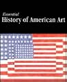 Essential History of American Art