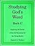 Studying God's Word Book C ...