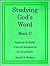 Studying God's Word Book C by Darrel A. Trulson