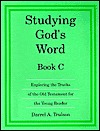 Studying God's Word Book C (Grade 2)