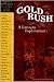 Gold Rush: A Literary Exploration