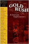Gold Rush: A Literary Exploration (Paperback)