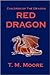 Red Dragon by Theresa M. Moore Red Dragon by Theresa M. Moore