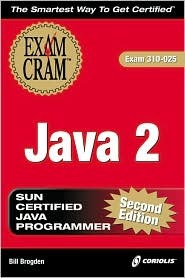 Java 2 Exam Cram [Exam: 310-025] (Paperback)