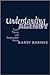 Understanding Agency by S Barry Barnes