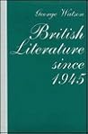 British Literature Since 1945 British Literature Since 1945