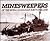 Minesweepers of the Royal Canadian Navy, 1938-1945