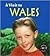Wales (Visit to)