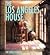The Los Angeles House: Deco...