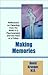 Making Memories : Reflections on Parenting from the Heart of a Father and the Head of a Psychoanalyst