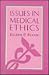 Issues in Medical Ethics