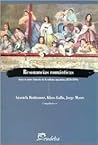 Resonancias Romanticas: Ensayos Sobre Historia de La Cultura Argentina, 1820-1890 (Spanish Edition)