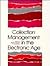 Collection Management in th...