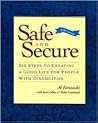 Safe and Secure: Six Steps to Creating a Good Life for People with Disabilities (ICBC Edition)