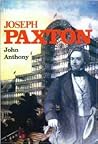 Joseph Paxton (Shire Library)
