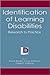 Identification of Learning Disabilities: Research To Practice (The LEA Series on Special Education and Disability)