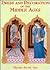 Dress & Decoration of the Middle Ages by Henry Shaw