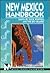 Moon Handbooks: New Mexico