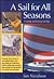 A Sail for All Seasons: Cru...