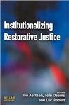 Institutionalizing Restorative Justice