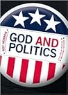 God and Politics: How Can a Christian Be in Politics?