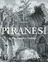 Piranesi the Complete Etchings Piranesi the Complete Etchings