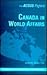 Canada in World Affairs (Acsus Papers)